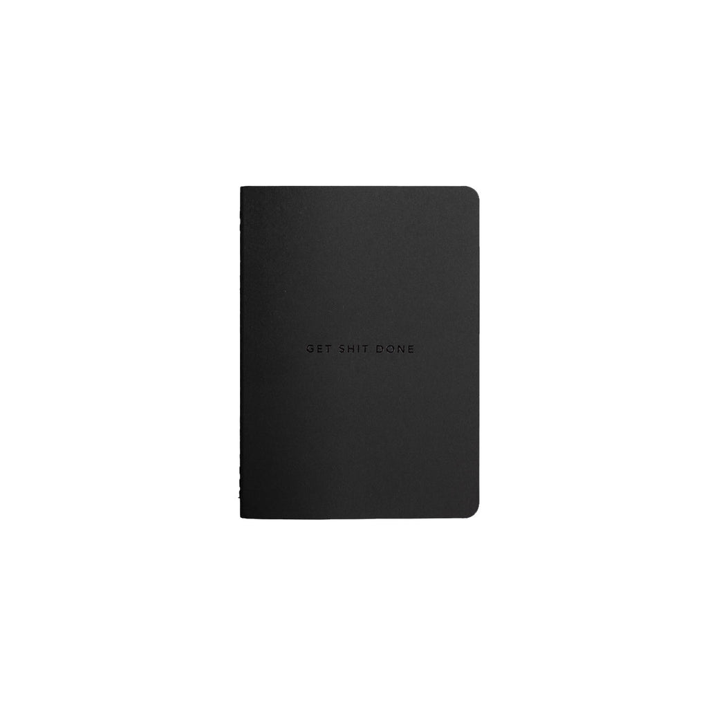 Get Shit Done Minimal Notebook A6